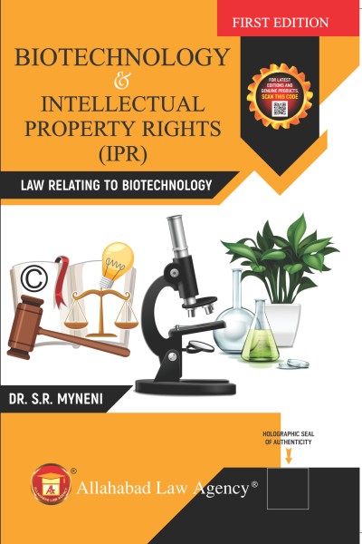 Biotechnology and Intellectual Property Rights